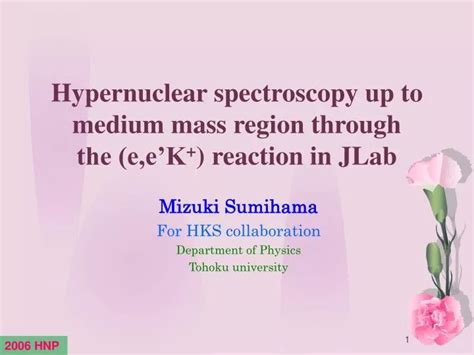 PPT Hypernuclear Spectroscopy Up To Medium Mass Region Through The E