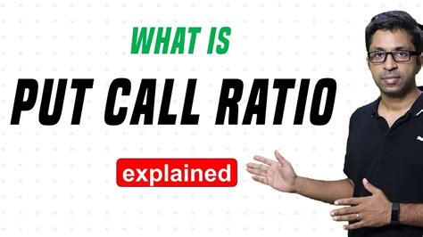 What Is Put Call Ratio [explained] Youtube