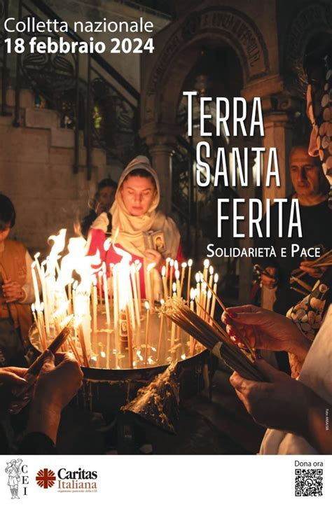 Terra Santa Il 18 Febbraio Colletta Nazionale Per Esprimere