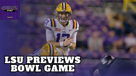 Garrett Nussmeier Lsu Football Preview Reliaquest Bowl Youtube