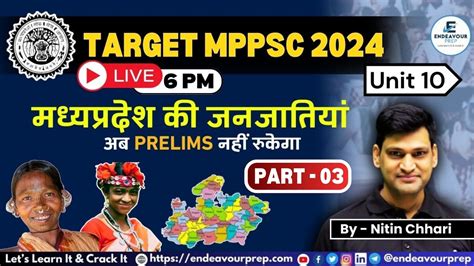 MPPSC Pre 2024 UNIT 10 MPPSC Prelims 2024 Tribes Of Madhya Pradesh