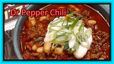 Seriously Good Chili Cookbook Dr Pepper Inspired Chili YouTube