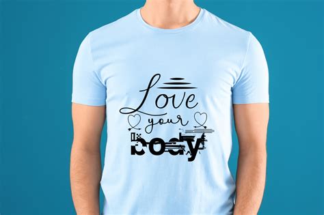 Love Your Body Svg T Shirt Design Graphic By Ujjal Mia · Creative Fabrica