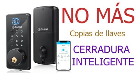 SOLUCION Para Evitar La Copia De Llaves Con Una CERRADURA INTELIGENTE