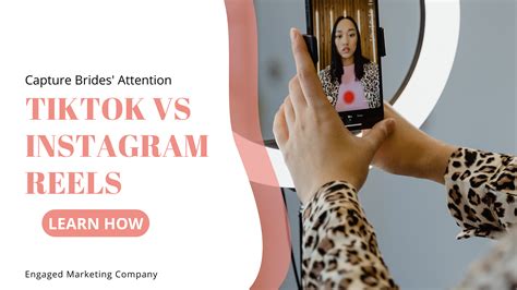 Tiktok Vs Instagram Reels Engaged Marketing Company