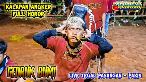 Ganasnya Gedruk Bumi Kalapan Bringas Full Gedruk Pindo Loss