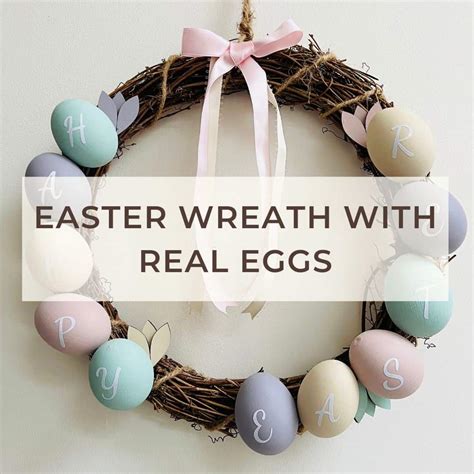 Make An Easy Easter Egg Wreath Diy With Real Eggs Tea And Forget Me Nots