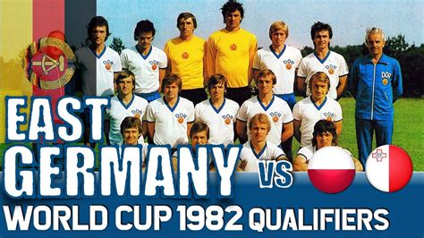 East Germany World Cup 1982 Qualification All Matches Highlights Road