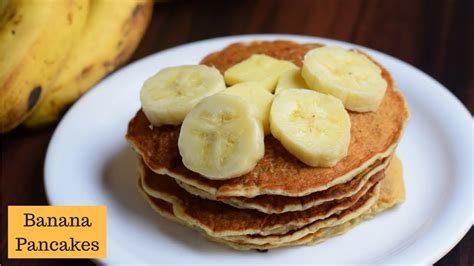 Banana Pancakes Recipe Fluffy Eggless Banana Pancake Quick