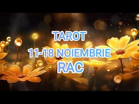 RACSAPTAMANA FERICIRII11 18 NOIEMBRIE Tarot Rac YouTube