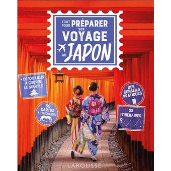 Tout pour préparer son voyage au Japon Dernier livre de Sarah