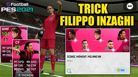 Trick Cara Mendapatkan Filippo Inzaghi Di Iconic Moment Ac Milan Pes