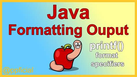 Java Formatting Output With The Printf Method Using Format Specifiers