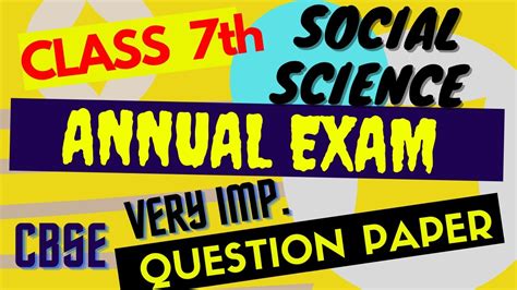 Social Science Annual Exam Cbse Class Th Latest Question Paper Sst