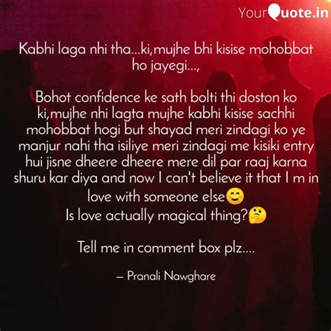 Kabhi Laga Nhi Thakim Quotes And Writings By Pranali Nawghare