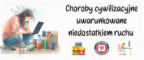 Choroby Cywilizacyjne Uwarunkowane Niedostatkiem Ruchu Powiatowa