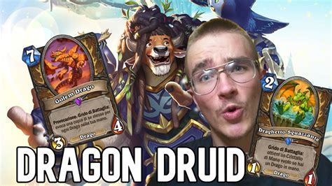 ANCORA Molto FORTE Il DRUIDO Dopo Tutto Dragon Druid Hearthstone ITA