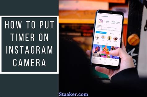 How To Put Timer On Instagram Camera Top Full Instruction 2022