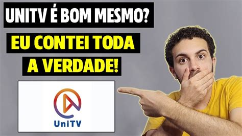 Unitv é Bom Mesmo Aplicativo Unitv Vale a Pena Será Que o Unitv é