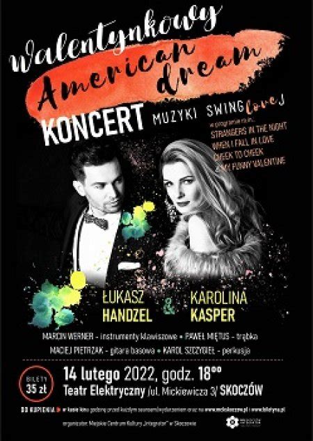 Koncert Walentynkowy American Dream Bilety Online Opis Recenzje