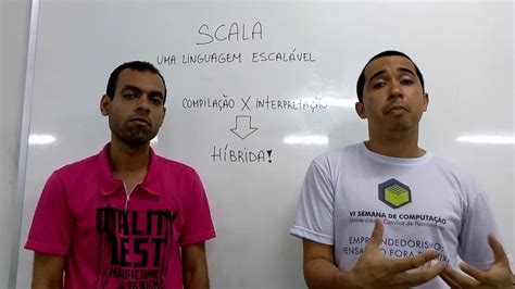 Scala Uma Linguagem Híbrida YouTube