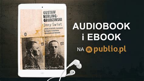 Inny Świat Zapiski sowieckie Gustaw Herling Grudziński Audiobook PL