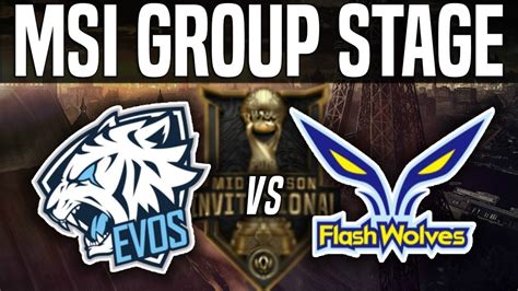 EVS Vs FW MSI 2018 Group Stage Day 1 EVOS Esports Vs Flash Wolves