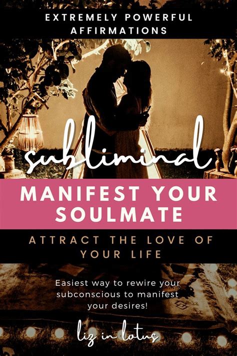 Attract Your Soulmate Subliminal Affirmations Powerful Manifestation