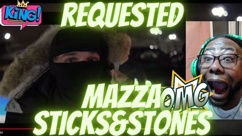 Yes This Is A Banger Mazza Sticks Stones Feat A Kb Youtube