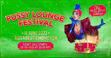 Pussy Lounge Festival Best Tickets Line Up Timetable Info