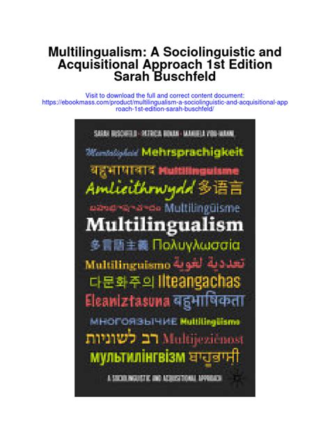 Multilingualism A Sociolinguistic And Acquisitional Approach 1st Edition Sarah Buschfeld Full