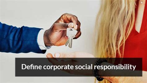 Define Corporate Social Responsibility