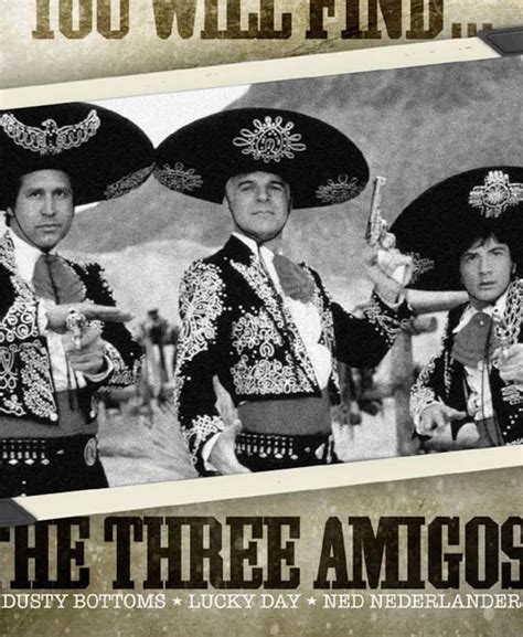 Three Amigos Wherever Quote Poster Etsy