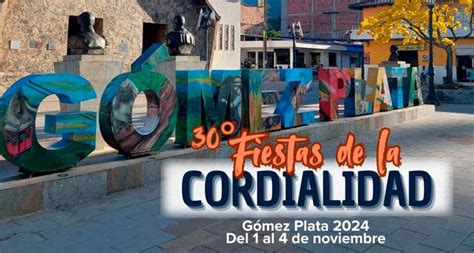 Fiestas de la Cordialidad 2024 en Gómez Plata Antioquia Ferias y Fiestas