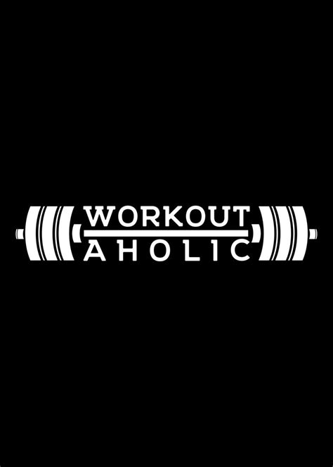 Workout Aholic Poster Picture Metal Print Paint By Albran Karan