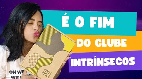 Clube Intr Nsecos Chegou Ao Fim Unboxing Fala Do Livro Youtube