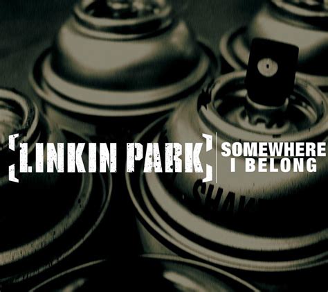 Linkin Park - Somewhere I Belong - Single Lyrics and Tracklist | Genius