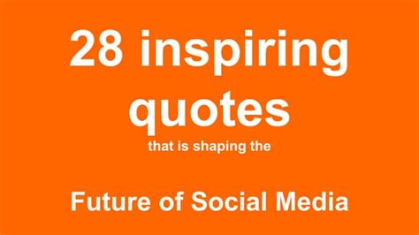 15 Inspiring Social Media Quotes