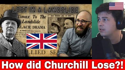 American Reacts How Did Winston Churchill Lose The Election Following