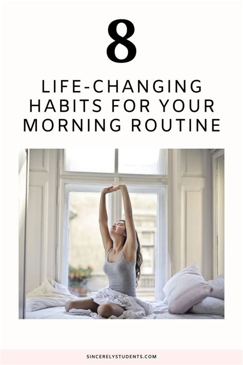 8 Life Changing Habits For An Effective Morning Routine How To