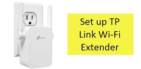 How To Setup Tp Link Extender With And Without Wps Button