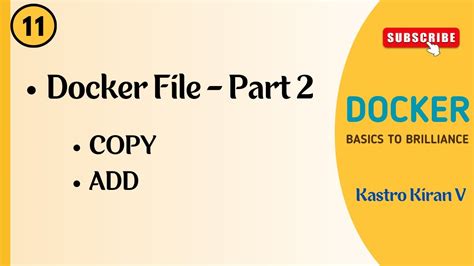 Docker 11 How To Write Dockerfile Part 2 COPY ADD Kastro Kiran