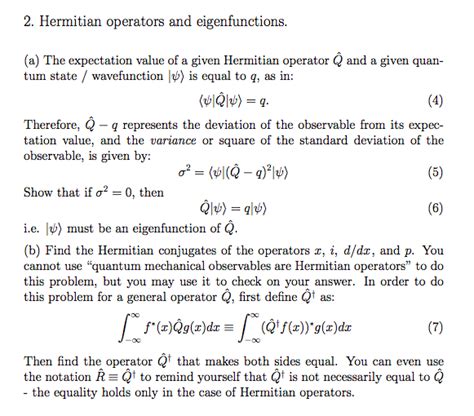 2 Hermitian Operators And Eigenfunctions A The Chegg