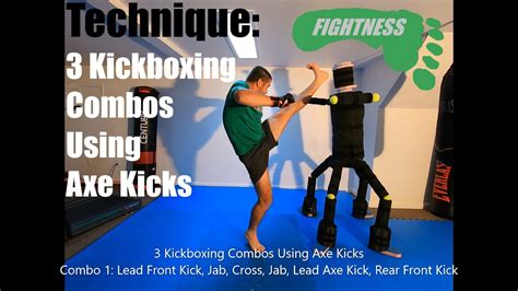 Technique Kickboxing Combos Using Axe Kicks Fightness Mma Youtube