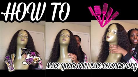 How To Make Your Own Wig For Beginners Lace Closure😬 Youtube