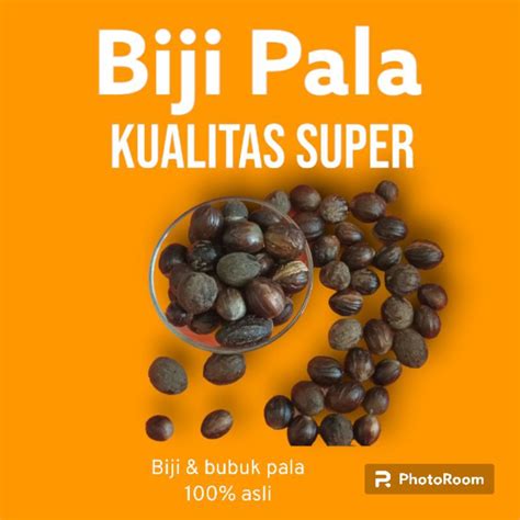 Jual Biji Pala Bulat Kualitas Super Asli Kemasan Gr Shopee