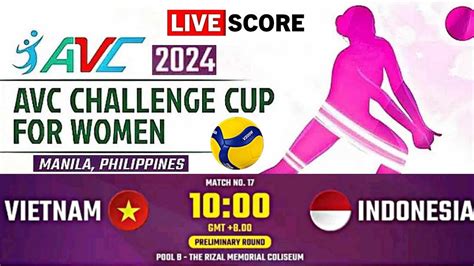 Avc Live Vietnam Vs Indonesia Avc Asian Women S Volleyball