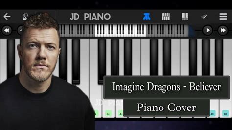 Imagine Dragons Believer Piano Cover Mobile Piano Tutorial Jd