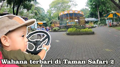 Bermain Di Wahana Taman Safari 2 Prigen Edisi Naik Kereta Gaes Youtube