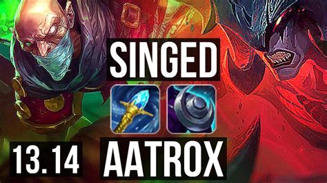 Singed Vs Aatrox Top 1 1 13 1300 Games 1 2m Mastery Kr